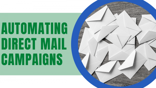 automating direct mail campaigns